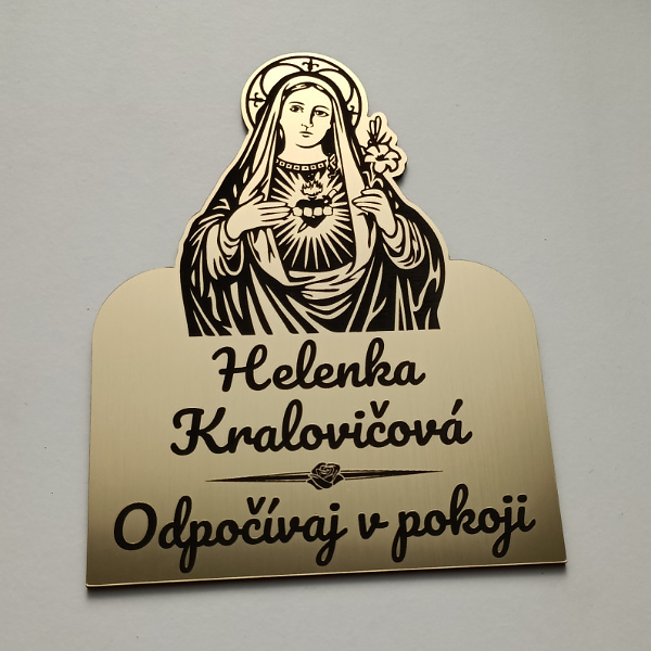 zlatá tvarovaná tabulka na hrob s Pannou Marií a nápisem Odpočívej v pokoji