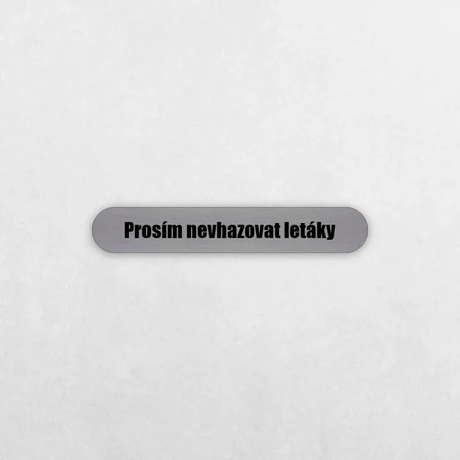 stříbrná samolepicí tabulka Prosím nevhazovat letáky na schránku
