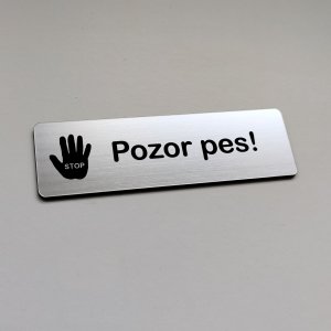 Tabulka Pozor Pes