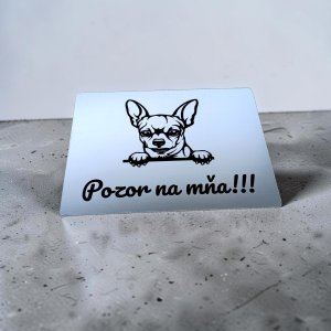 Tabulka Pozor pes Čivava